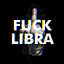 FUCK LIBRA