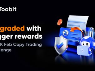 بازگشت چالش معاملاتی کپی‌ترید Toobit با جوایزی ویژه‌تر به ارزش ۱۵۰ هزار دلار