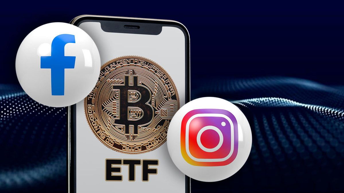 به گزارش وال استریت ژورنال ناشرین ETFهای بیت‌کوین به‌دنبال تبلیغ در فیس‌بوک و اینستاگرام هستند