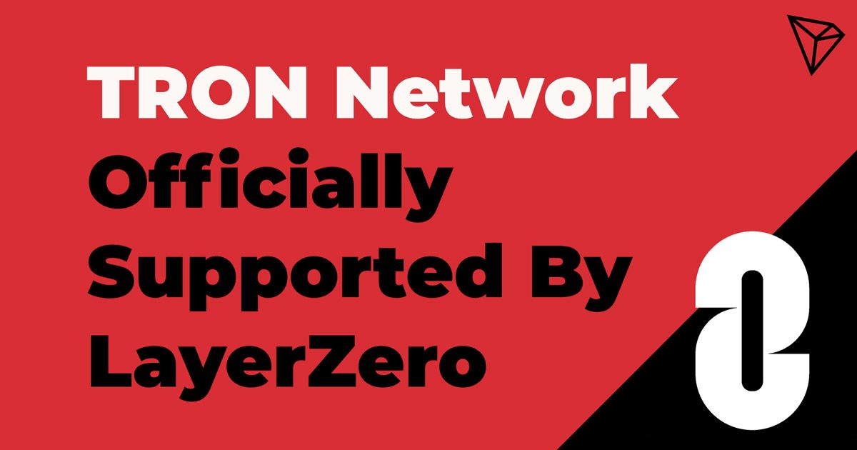 پروتکل LayerZero از ترون پشتیبانی می‌کند